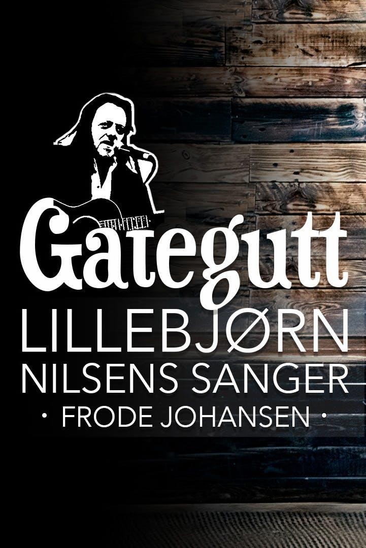 Plakat Lørdagsmatiné / Gategutt - en hyllest til Lillebjørn Nilsen
