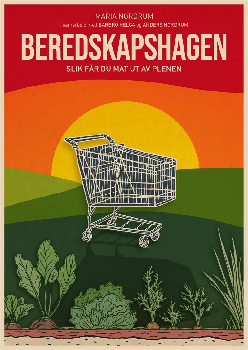 Plakat Beredskapshagen - slik får du mat ut av plenen