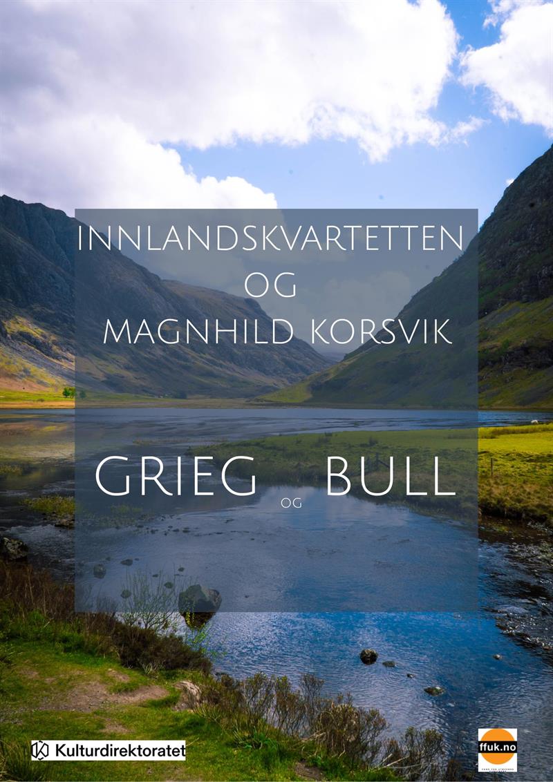 Plakat Grieg og Bull- norsk musikk på vandring