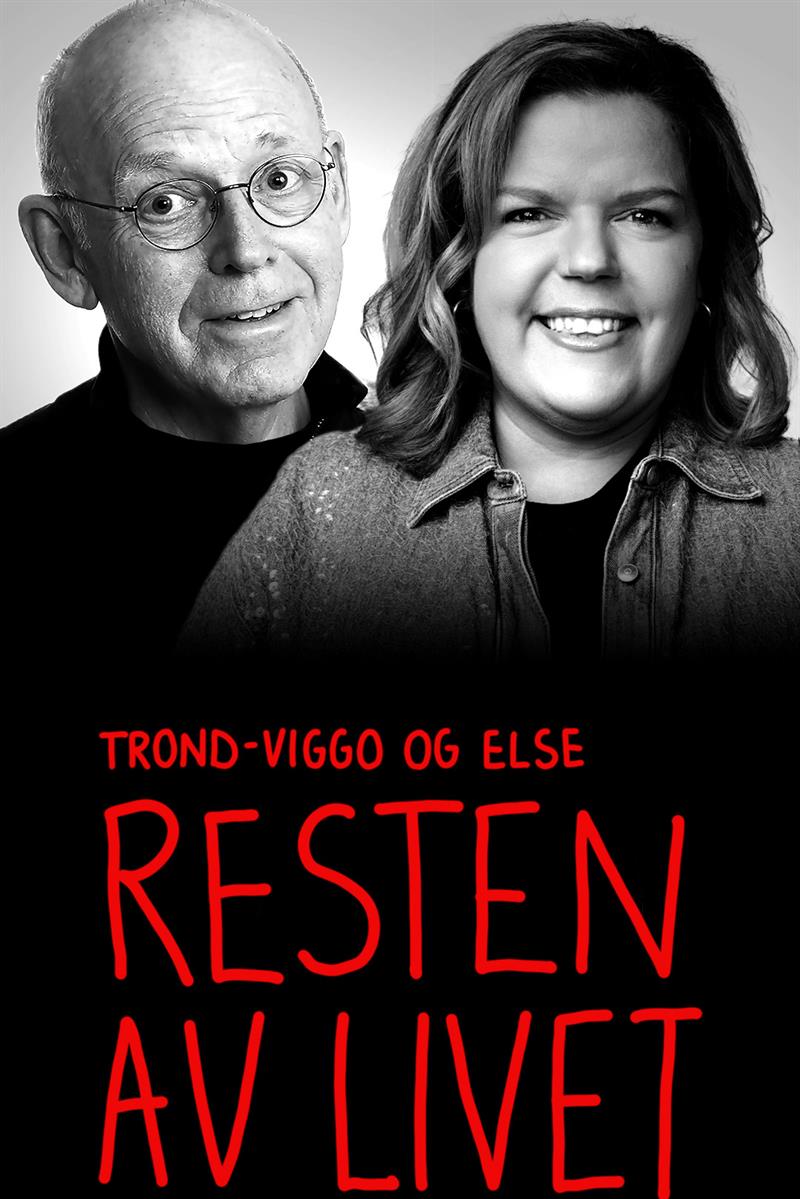 Plakat Trond Viggo og Else: Resten av livet