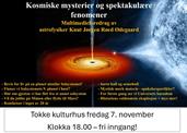 Kosmiske mysterier og spektakulære fenomener - multimedieføredrag av astrofysiker Knut Jørgen Røed Ødegaard
