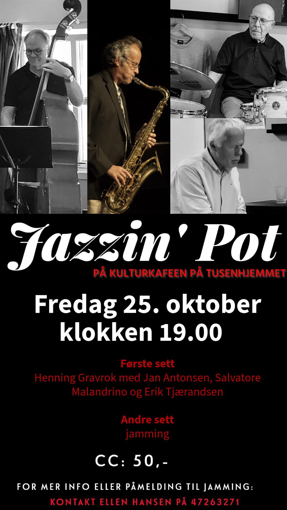 Jazzin`Pot på Tusenhjemmet