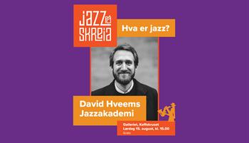Foredrag om Jazzens historie