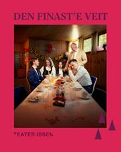 Teater Ibsen / Den finast´e veit