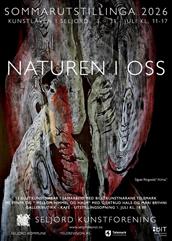 Naturen i Oss - Sommarutstillinga på Kunstlåven i Seljord