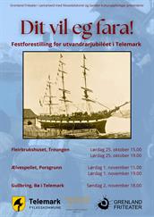 Dit vil eg fara! Festforestilling for utvandrarjubileet i Telemark