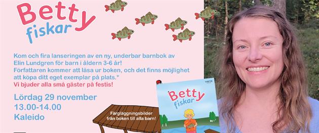 Betty fiskar Elin Lundgren