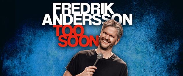 Fredrik Andersson - Too Soon