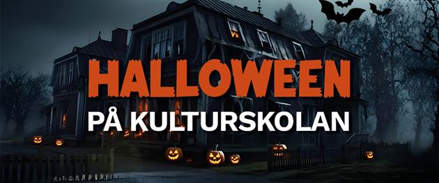 Halloween på Kulturskolan