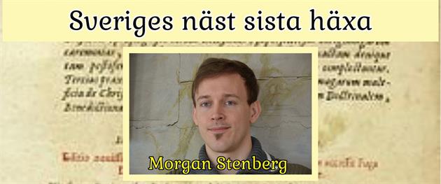 Sveriges näst sista häxa