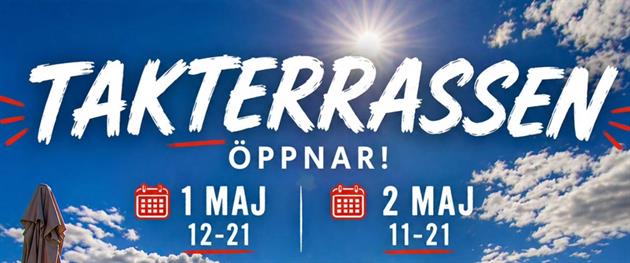 Takterrassen öppnar!