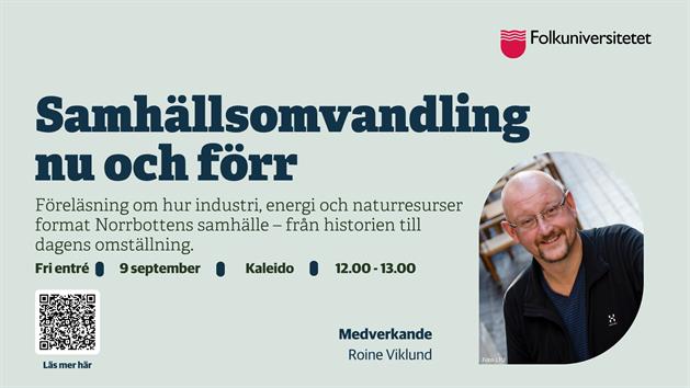 Samhällsomvandling nu och förr