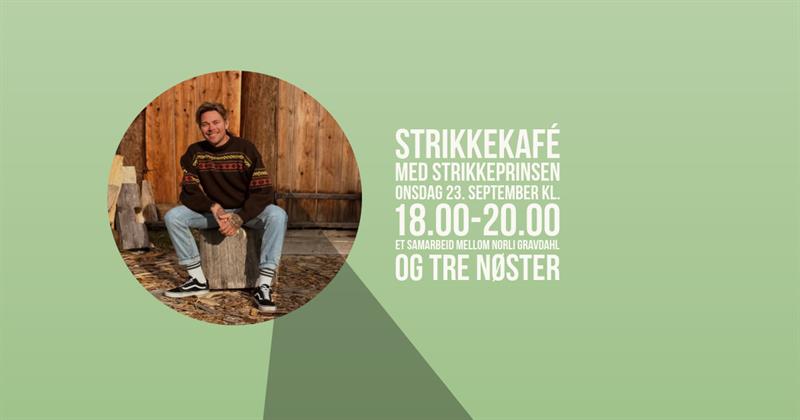 Plakat Strikkekafé med Strikkeprinsen