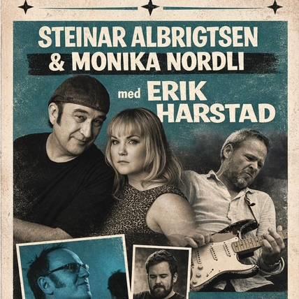 Plakat Steinar Albrigtsen, Monika Nordli og Erik Harstad