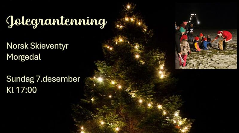 Jolegrantenning ved Norsk Skieventyr - Vest-Telemark.no