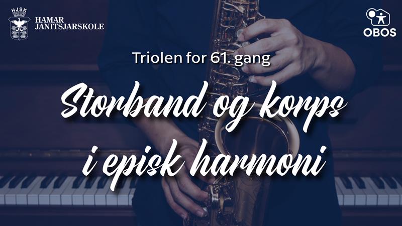 Plakat Triolen 2025 - Storband og korps i episk harmoni