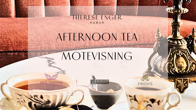 Plakat Afternoon tea & motevisning