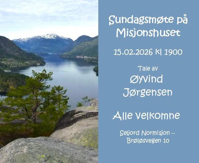 Sundagsmøte på Misjonshuset i Seljord - Vest-Telemark.no