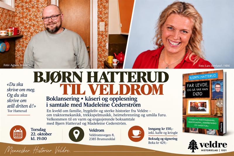 Plakat Bjørn Hatterud til Veldrom – boklansering og samtale med Madeleine Cederström