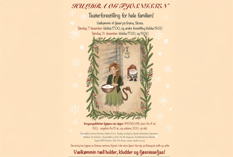 Huldra og Fjøsnissen- Teater for hele familien!