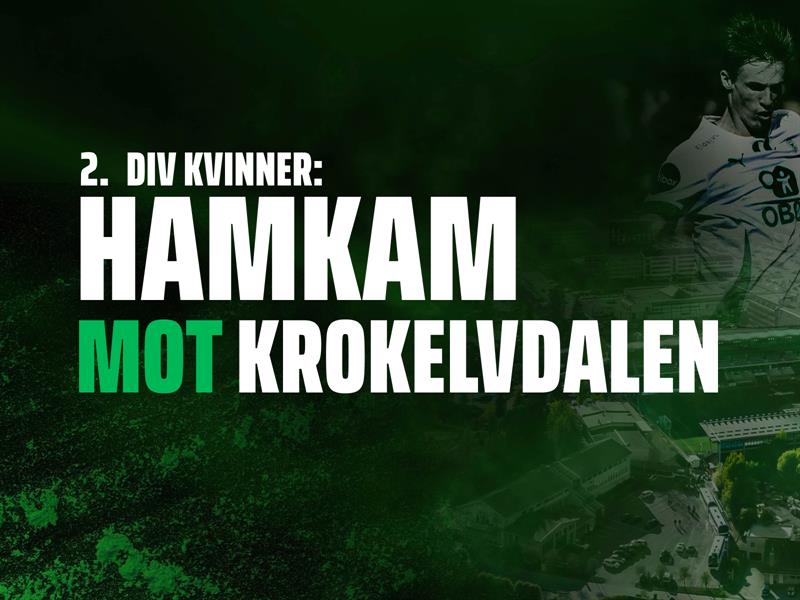 Plakat 2. divisjon: HamKam - Øvrevoll Hosle