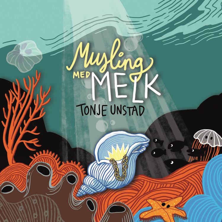 Musling med melk - Tonje Unstad
