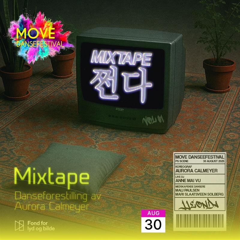 Plakat Mixtape - Danseforestilling av Aurora Celmeyer