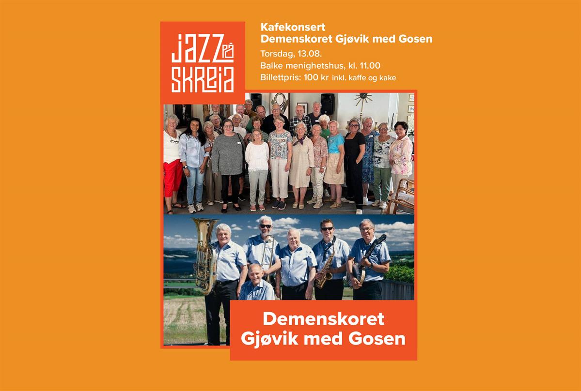 Kafèkonsert  med Demenskoret Gjøvik og Gosen Gla'jazz