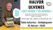 Halvor Ulvenes - "Det hende i Telemark".