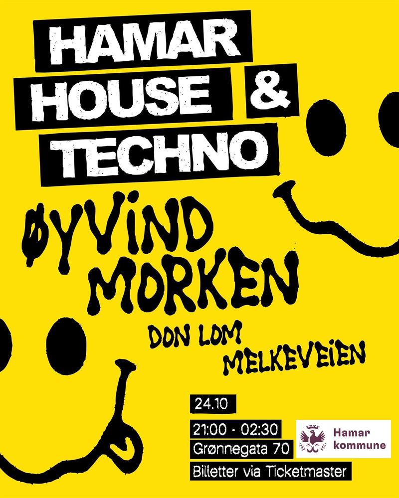 Plakat Klubbkveld 8.0 Hamar House & Techno: Øyvind Morken, Don Lom og Melkeveien