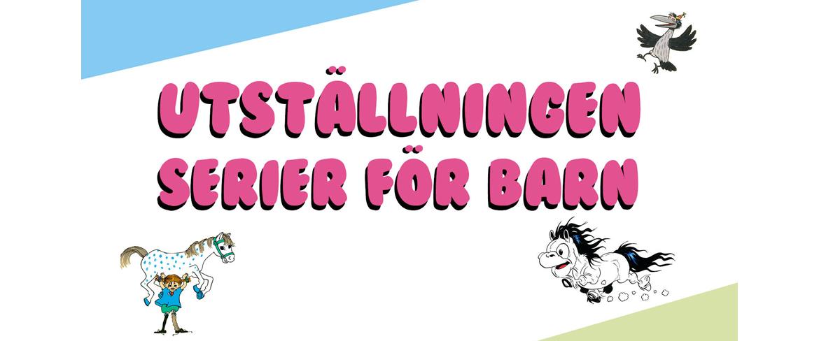 Utställninge Serier för barn