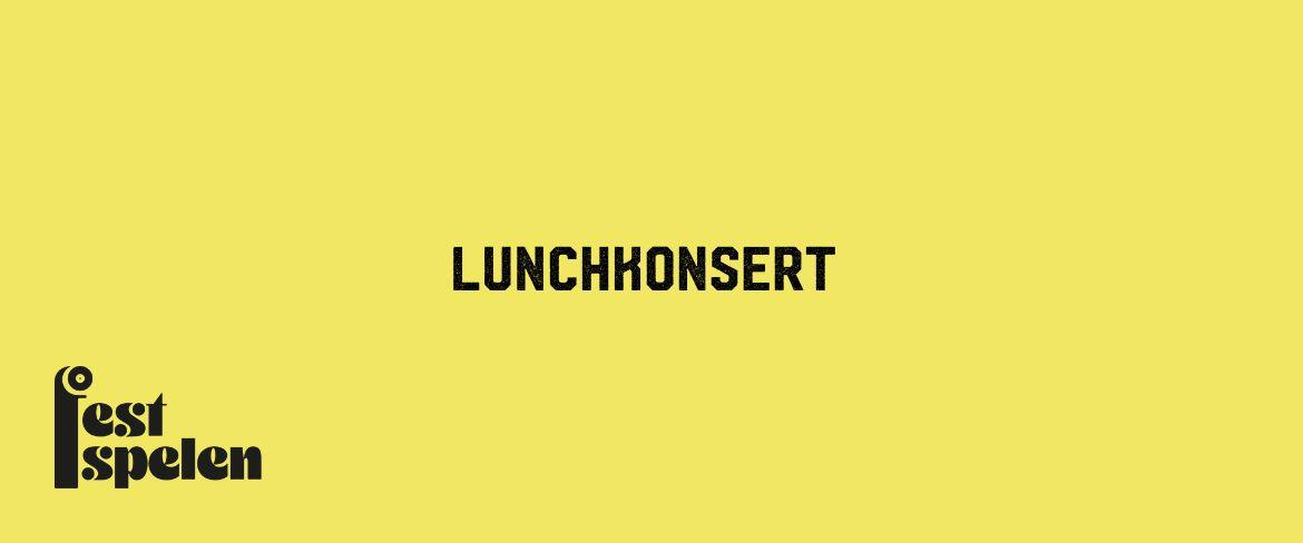 LUNCHKONSERT TELLUS