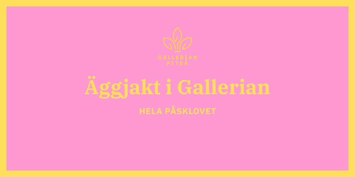 Äggjakt i Gallerian hela påsklovet