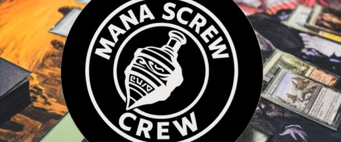 Mana Screw Crew