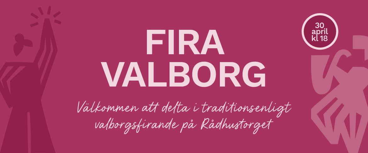 Fira Valborg