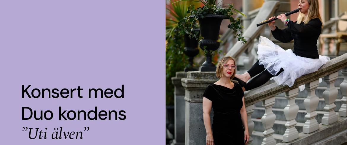 Konsert med Duo kondens