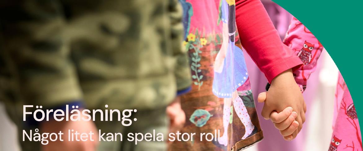 Föreläsning: Något litet kan spela stor roll