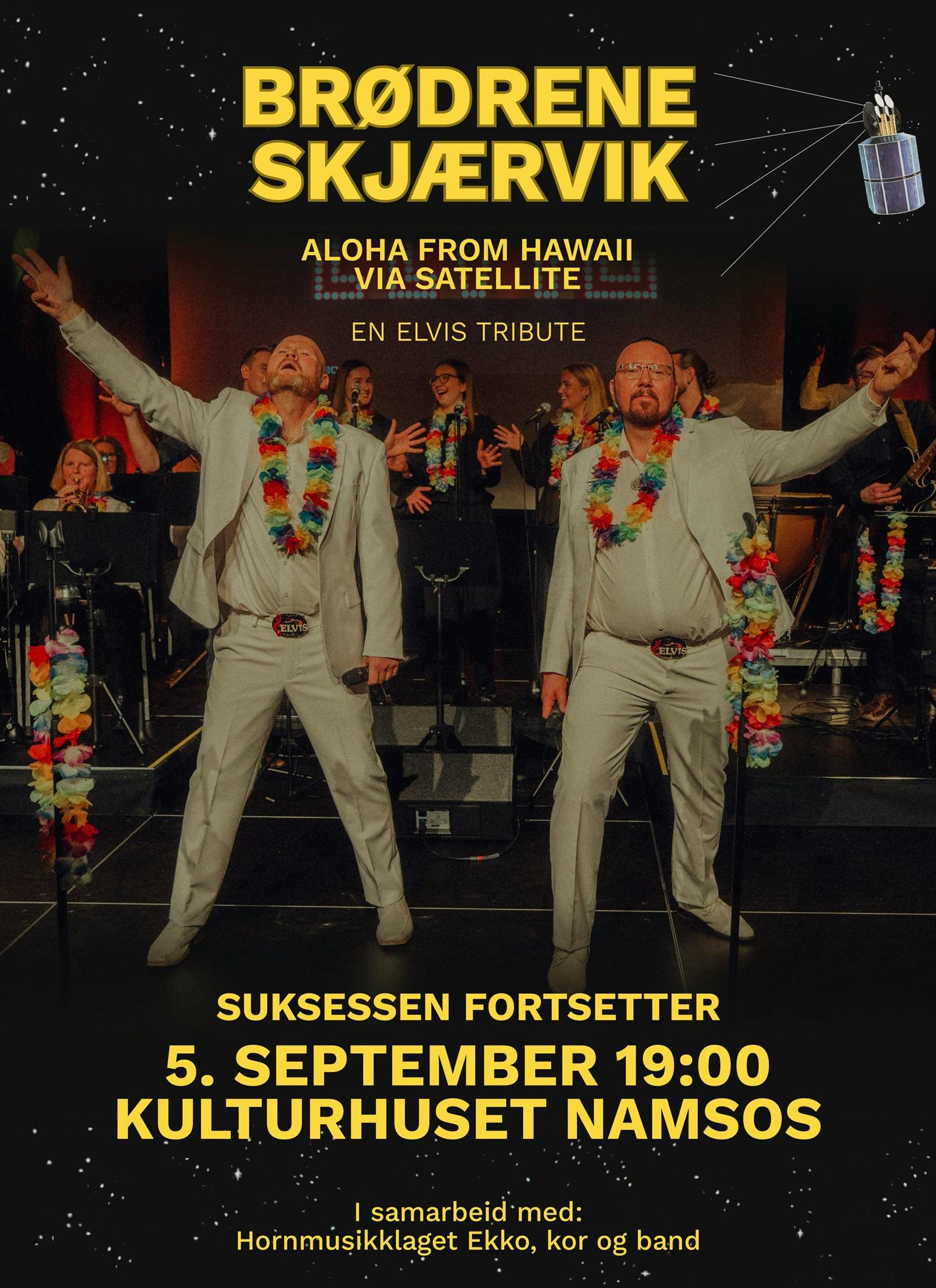 Brødrene Skjærvik Aloha From Hawaii - Elvis Tribute