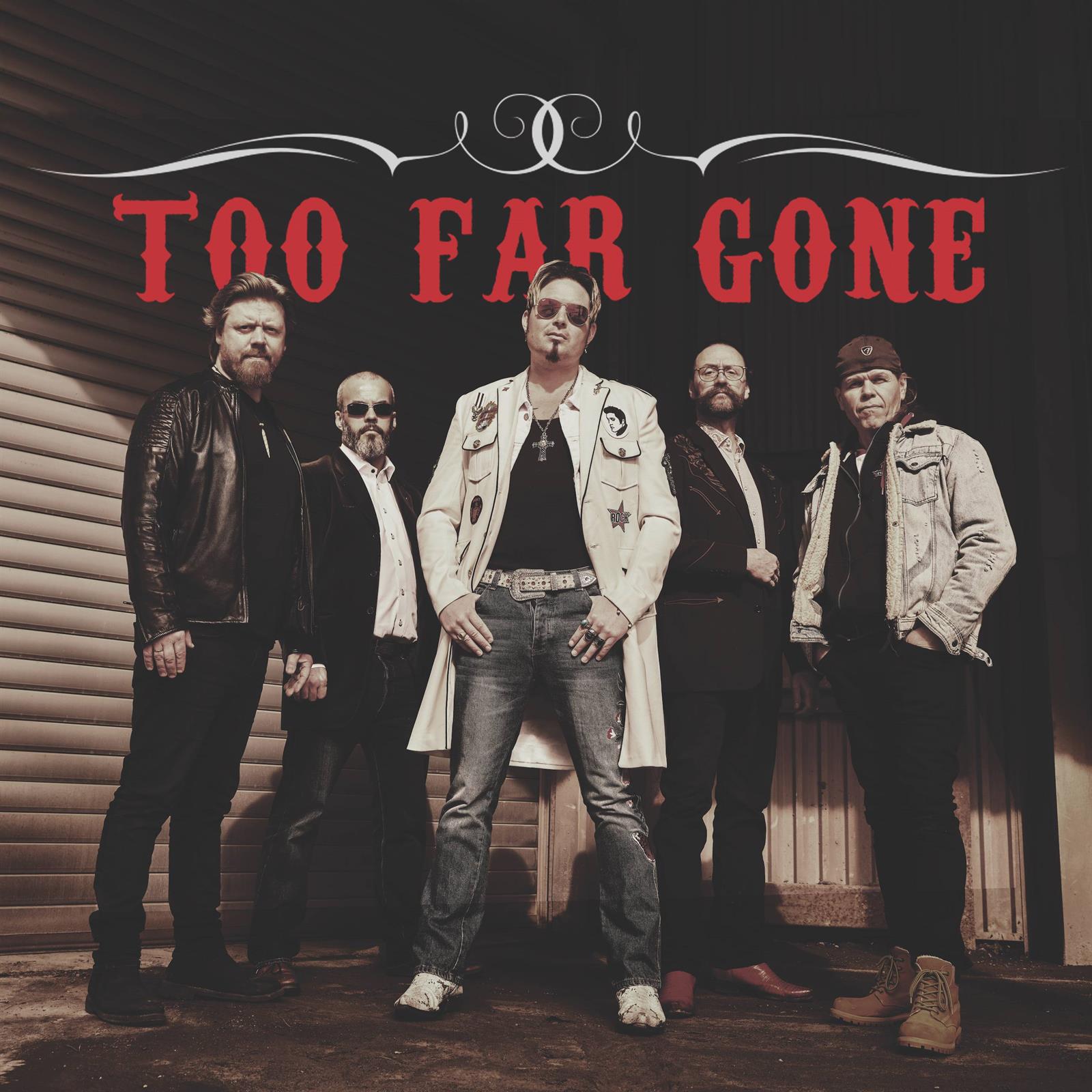 Too Far Gone fæst på Ytterdalstunet