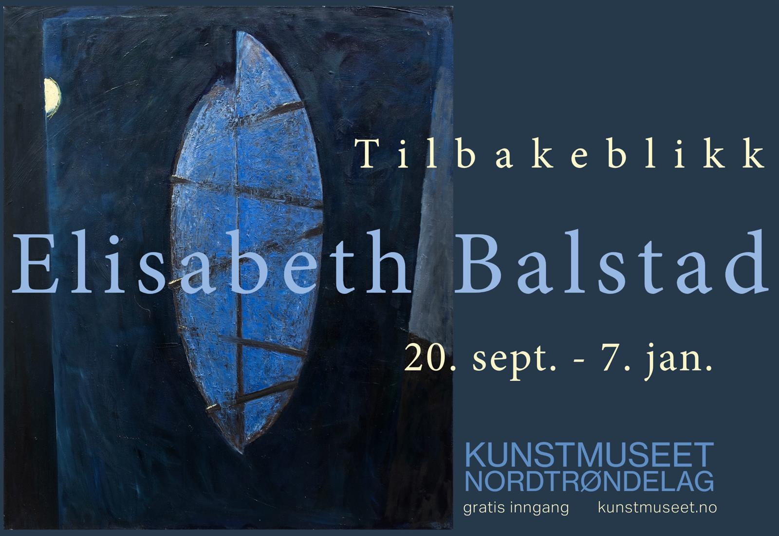 Elisabeth Balstad - Tilbakeblikk