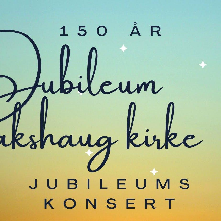 Jubileumskonsert Sakshaug kirke 150 år