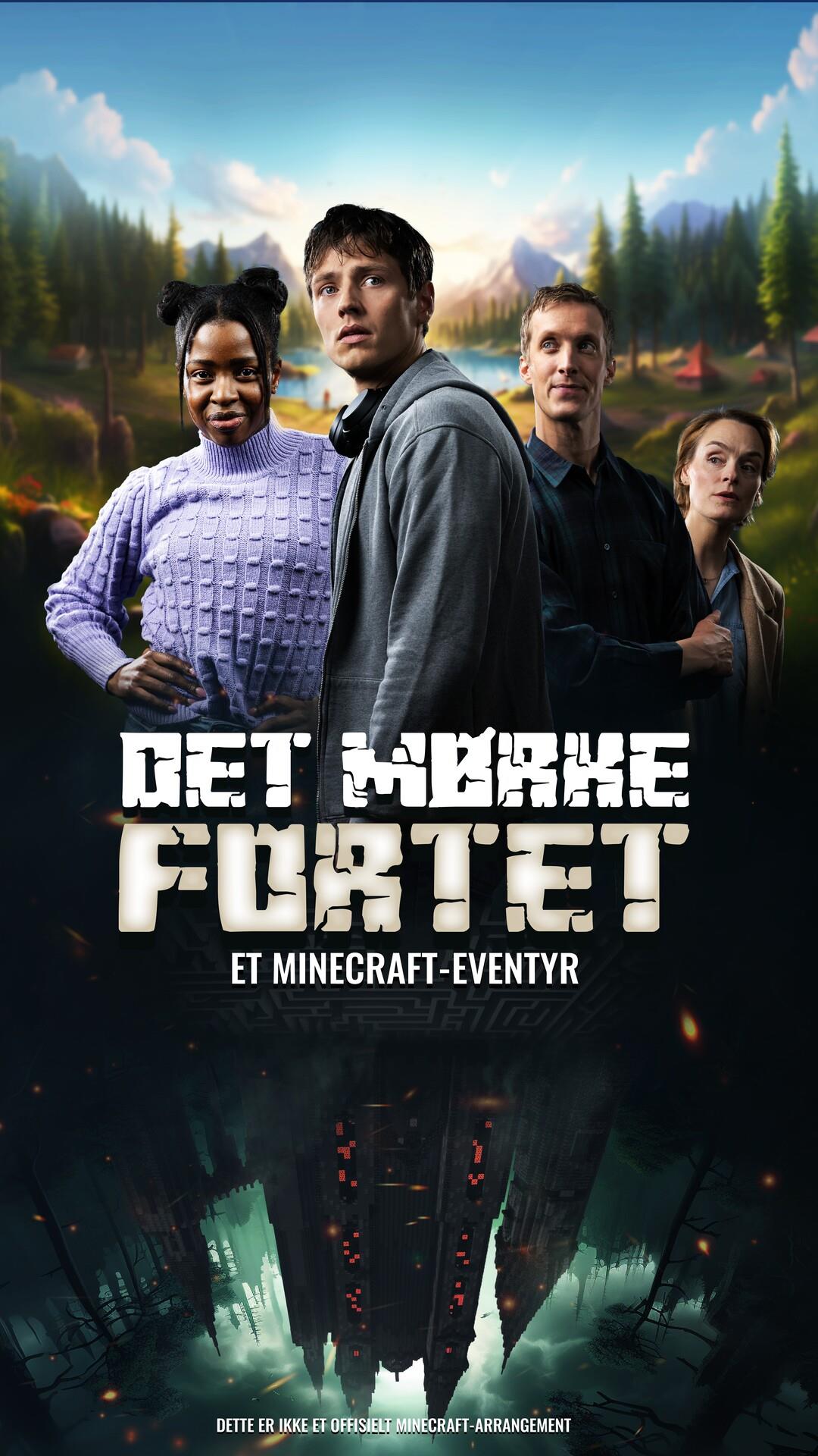 Riksteatret: Det mørke fortet - Et Minecraft-eventyr