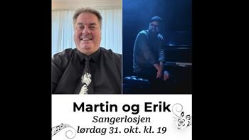 Martin and Eric