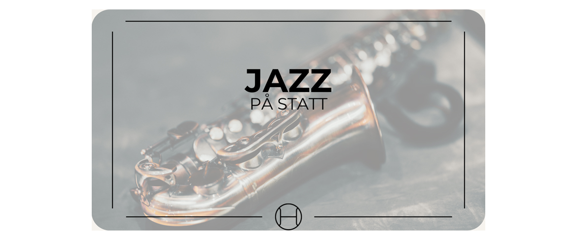 Bild till evenamnget Jazz på Statt