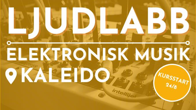 Bild till evenamnget Ljudlabb elektronisk musik  26/4