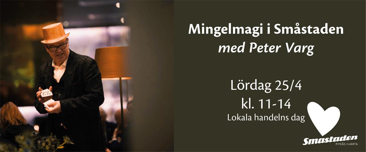Mingelmagi i Småstaden med Peter Varg
