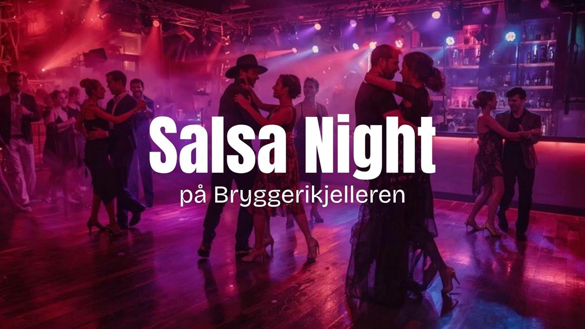 Salsa Night i Bryggerikjelleren