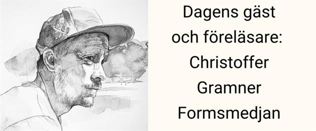 Webinar Christoffer Gramner Formsmedjan